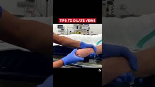 Tips to Dilate Veins | #shorts #ivcannulation #anesthesiology #nurse