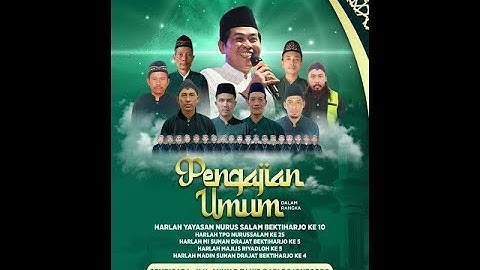 🔴LIVE KH. ANWAR ZAHID | HARLAH YAYASAN NURUSSALAM BEKTIHARJO KE-X | BEKTIHARJO SEMANDING TUBAN