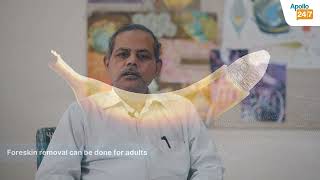 What Happens if You Get Circumcised at an Older Age? | Dr. Subramanyam Kolanukuduru