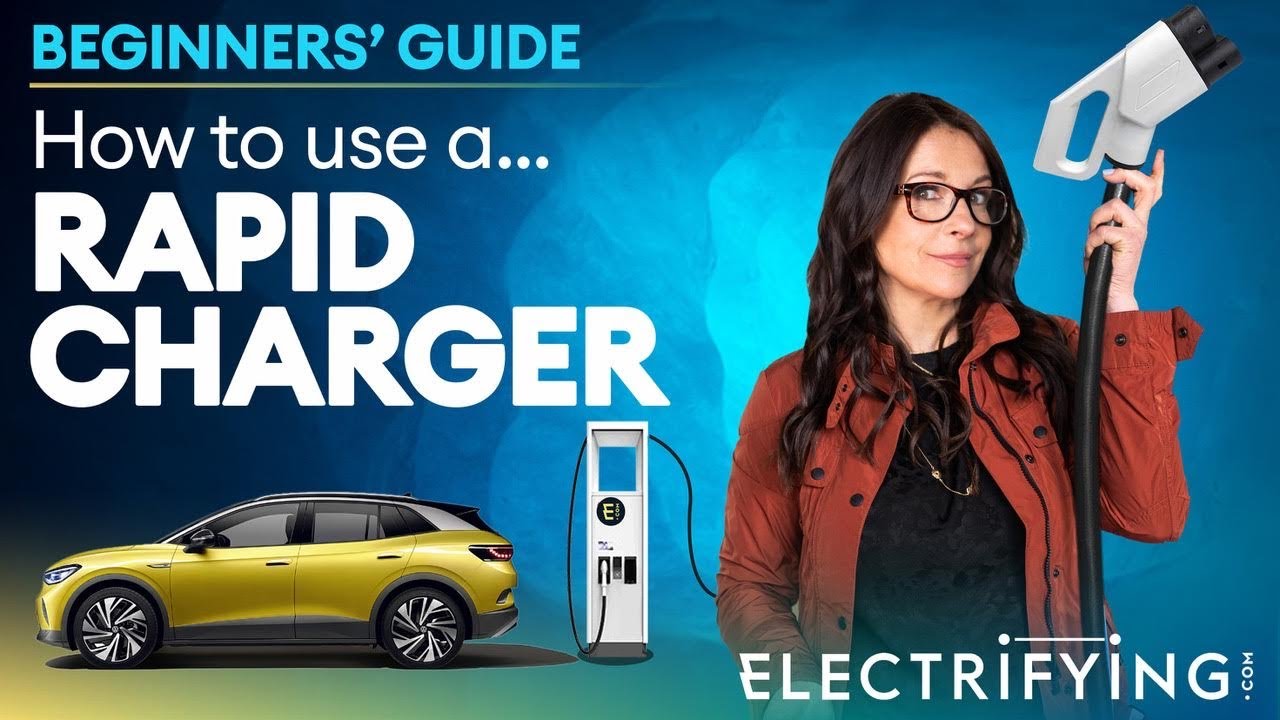 Beginners' Guides: How to use a DC rapid charger / Electrifying