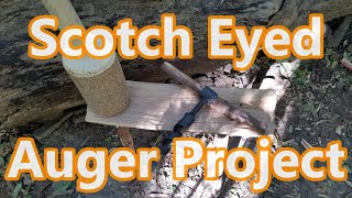 Scotch Eyed Auger Stool Build