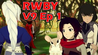 RWBY Volume 9 Episode 1 Review - Wonderland Encounters