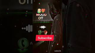 Mood Off Ringtone 😔 💔🥀#shorts​ #viralringtone​
