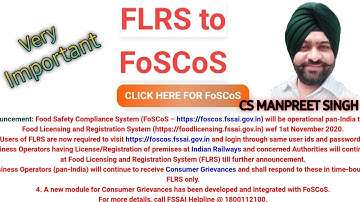 Migration of FLRS to FoSCoS under Food Safety || By CS Manpreet Singh