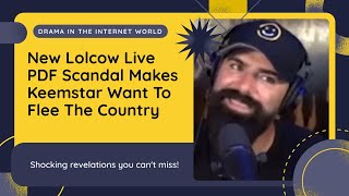 Keemstar FREAKS OUT Over LOLCOW LIVE PDF Leak! WILD Drama You CAN’T Miss