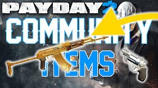 Payday 2 - How to get Community Weapons! (Free Extra Weapons)