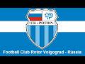 Hino do Football Club Rotor Volgograd - Rússia (Legendado)
