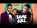 Same Girl - Chidi Dike, Miwa Olorunfemi, Clinton Joshua 2025 new nigerian movies