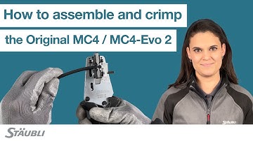 How to assemble and crimp Stäubli Original MC4 / MC4-Evo 2 solar power connectors | Best practice