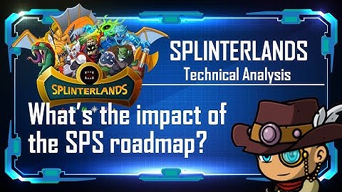 Splinterlands SPS: Roadmap is out! What