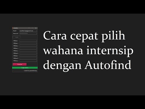 Tutorial Memilih Wahana Internsip dengan Autofind