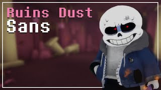 Undertale Final Showdown - Ruins Dust Sans Moves