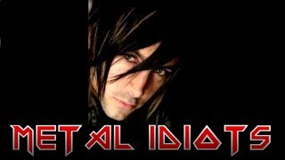 Biggest Idiots In Metal