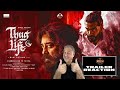 Thug Life | Trailer Reaction | Kamal Haasan | Trisha Krishnan | STR | RKFI| @johntalksindiancinema