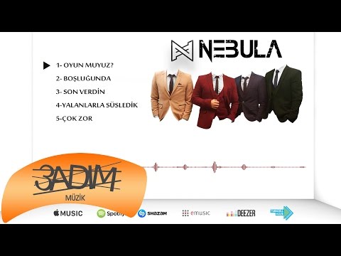 Nebula - Oyun Muyuz ? (Official Audio)