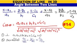 #17 Angle between two lines in 3D | angle between two symmetrical line | Equation of line in 3D