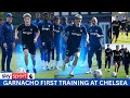 GARNACHO FIRST TRAINING with CHELSEA 🔥 | Preparation Ahead of Chelsea vs Fulham Clash