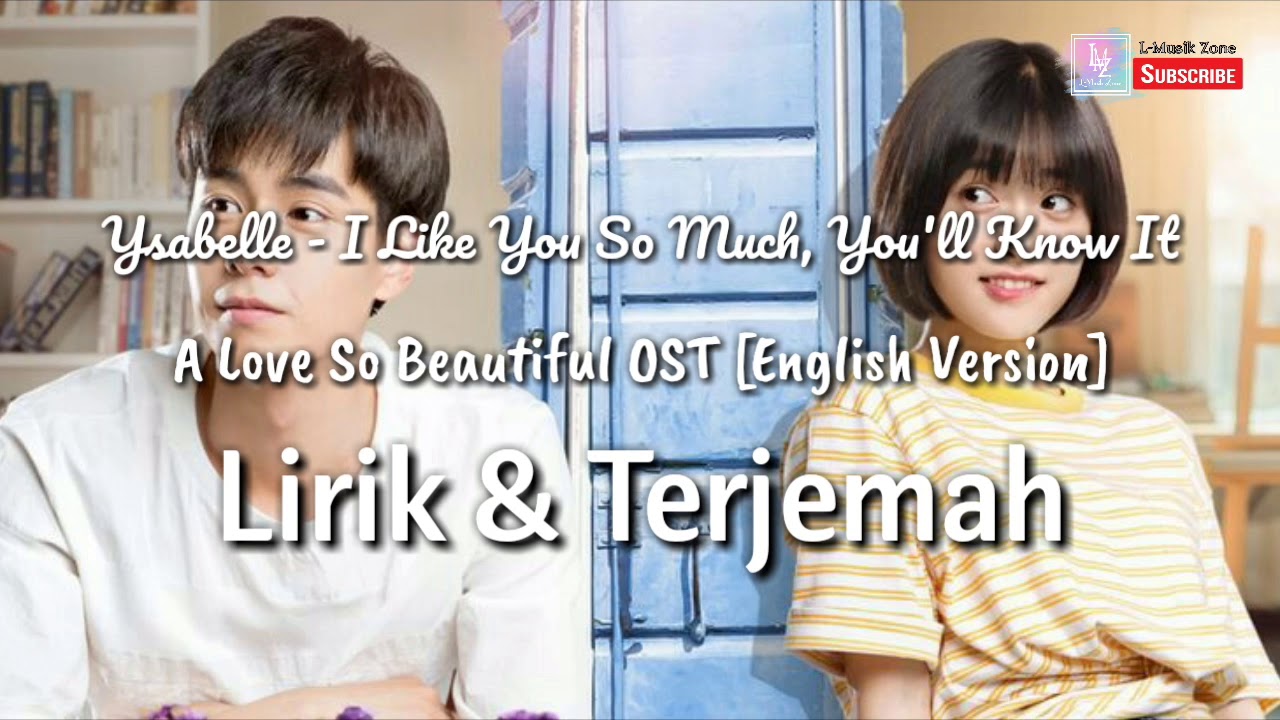 Ysabelle Cuevas I Like You So Much Youll Know It A Love So Beautiful Ost English Cover Lirik