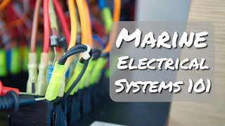 Marine Electrical Systems 101 by Out Chasing Stars 30,836 views 2 years ago 13 minutes, 20 seconds