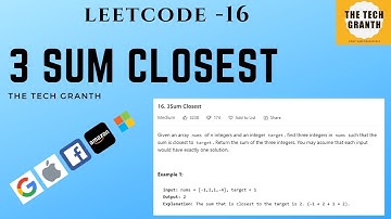 Leetcode 16 | 3Sum Closest | 2 Pointers (Java Solution with detailed Explanation)