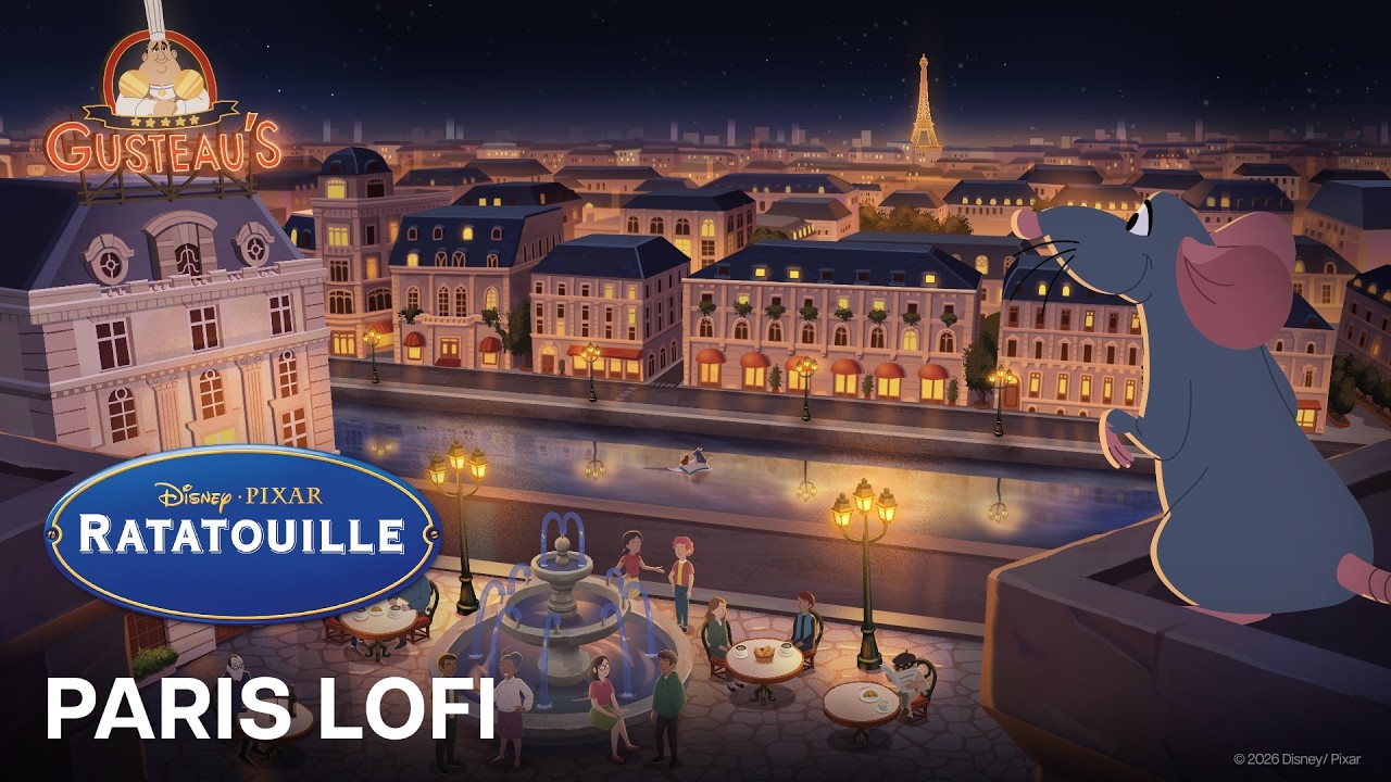 Remy's Paris | Ratatouille | 10hr LoFi Ambiance