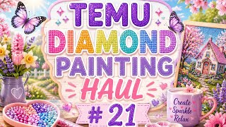 Temu Diamond Painting Haul #21 | So Many Pretty Finds! ✨