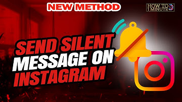 How to send silent message on instagram 2025