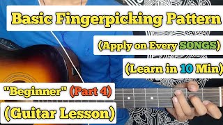 Basic Fingerpicking Pattern | Guitar Lesson | Apply On Every Songs | (With Various Plucking) screenshot 4