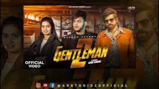 GENTLEMAN 2 | Concert Hall | NEW DSP Edition Haryanvi Songs | MASOOM SHARMA | SAHIL SANDHU