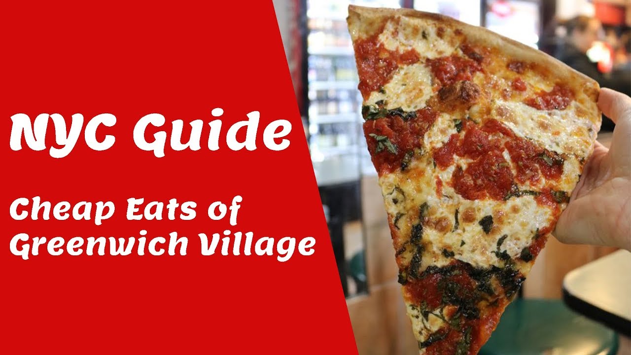 Best Cheap Eats of Greenwich Village - NYC Series - YouTube