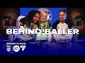 BWSL Behind The Baller S2 | Chelsea | Cuthbert, Beever-Jones and Macario | Presented by EA FC24