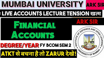 2024 ATKT Financial Accounts 2  sem2 FYBCOM MUMBAI UNIVERSITY IDOL EXAM  100MARKS  ARK sir