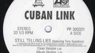 Watch Cuban Link Still Tellin Lies video