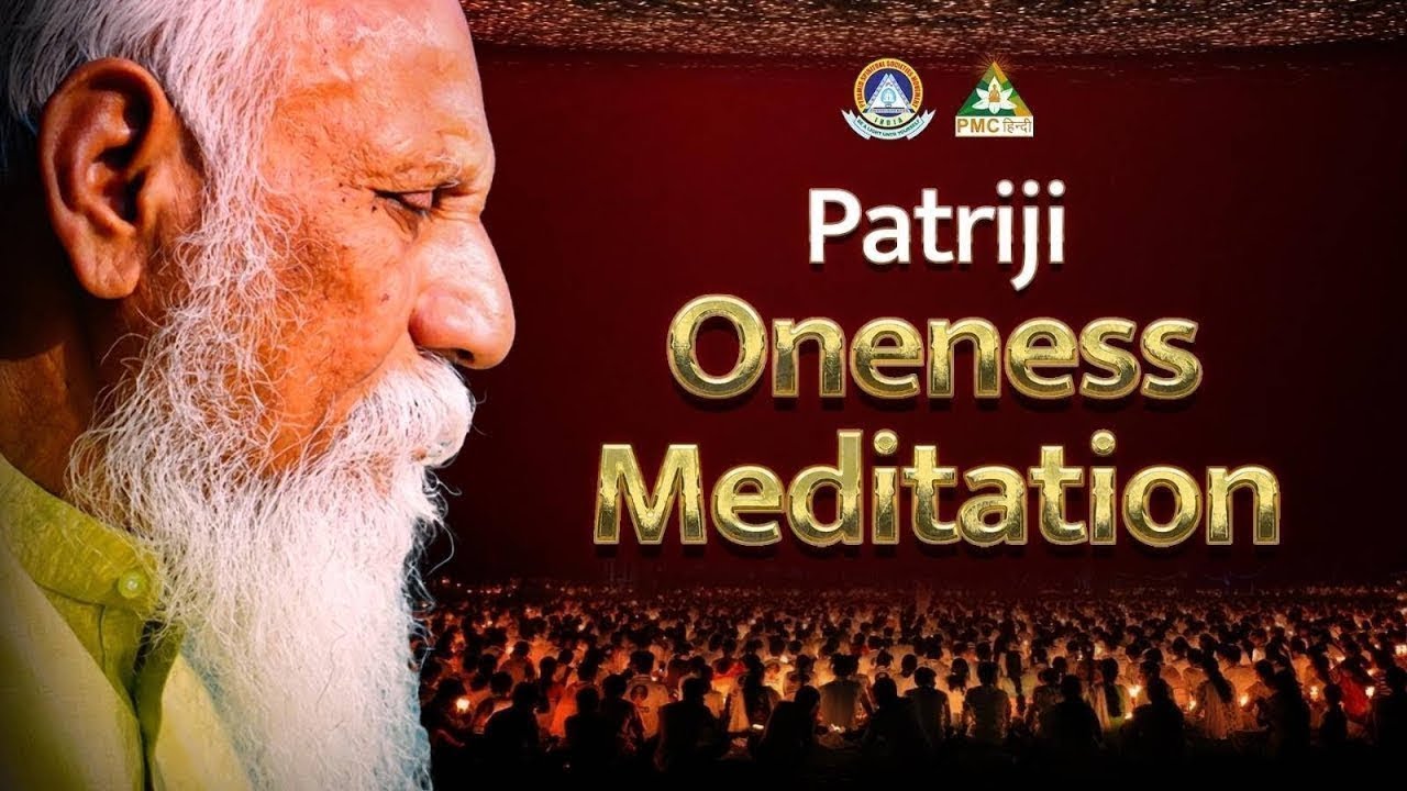 🔴 LIVE Patriji Oneness Meditation | Every Sunday 6 AM | 1st March 2026