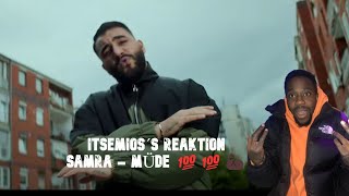 SAMRA   MÜDE  Official Video | Itsemio´s Reaktion