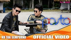 Pasto - Ku Tak Sempurna (Official Music Video)  - Durasi: 4:06. 