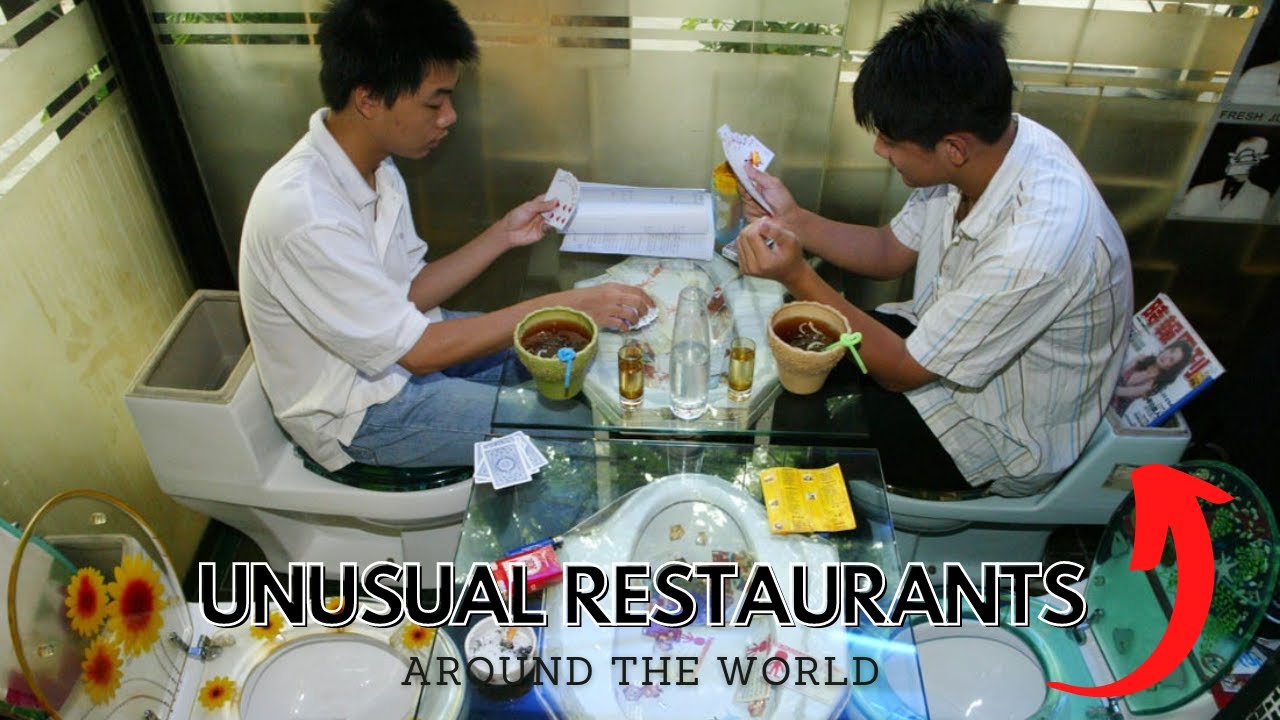 TOP 5 UNUSUAL RESTAURANTS FROM AROUND THE WORLD