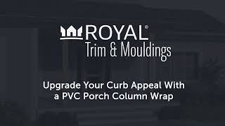Mastering Porch Columns with Westlake Royal Building Products PVC Trim Solutions