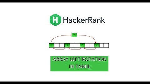 Array left rotation hackerrank solution | Programming in tamil