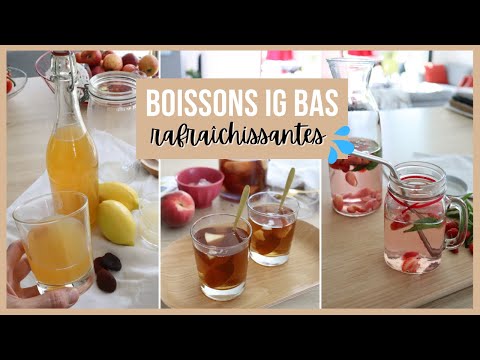 Boissons rafraichissantes pour l'été - comment bien s'hydrater avec des boissons maisons IG bas