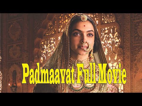 Padmaavat Full Movie ! Deepika Padukone , Ranveer Singh , Shahid Kapoor