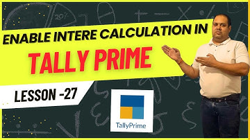 Enable Interest Calculation in Tally Prime (Part-27) #tallytraininginstitute #tallyprime #account