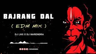 Bajrang Dal Song ( Edm Mix ) - DJ Lns X DJ Narendra #trendingsong