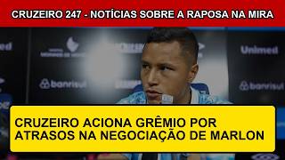 Cruzeiro Aciona Grêmio Por Atrasos Na Negociação De Marlon