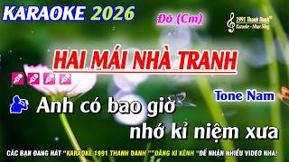 Information Karaoke Hai Mái Nhà Tranh Tone Nam | Nhạc Phối Hay | Karaoke 1991 Thanh Danh Update