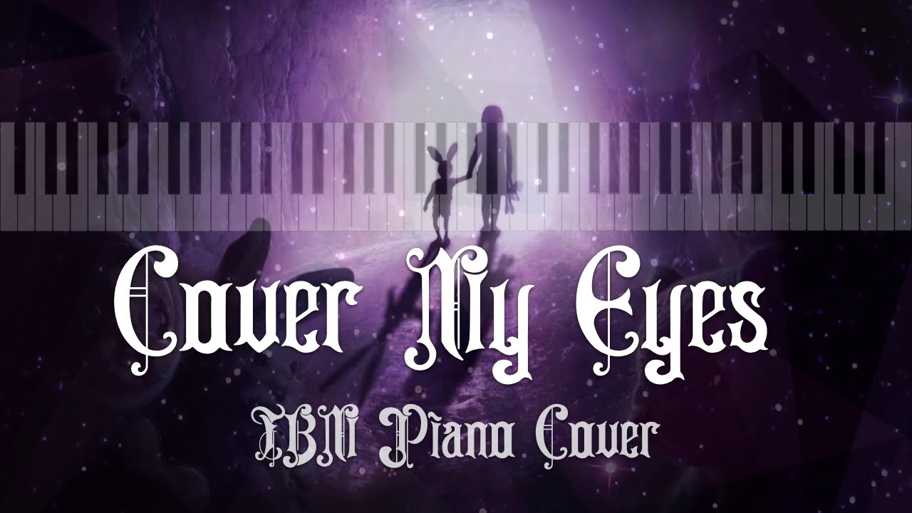 Cover My Eyes The Birthday Massacre Piano Cover YouTube