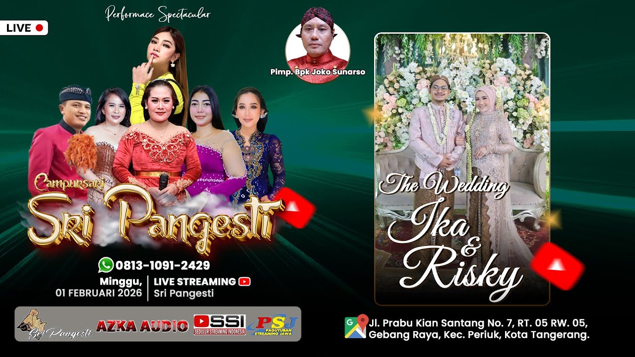 🔴LIVE CS. SRI PANGESTI | PERNIKAHAN IKA & RISKY | MINGGU, 01 FEB 2026 | Azka Audio.