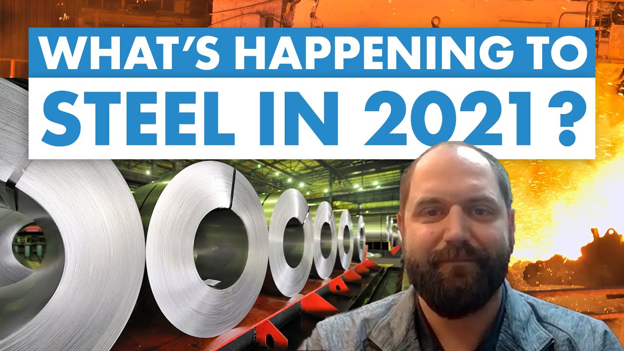 Steel Price Update 2021 Steel Supply & Market News