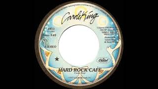 1977 HITS ARCHIVE: Hard Rock Café - Carole King (stereo 45)