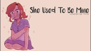 She Used To Be Mine (Waitress) 【Anna】